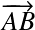 &Eacute;quation en notation Latex&nbsp;: \overrightarrow{AB}